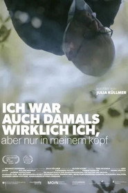 I Was Really Me Even Then, but Only in My Head