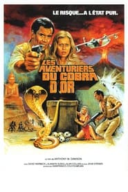 Les aventuriers du cobra d'or streaming