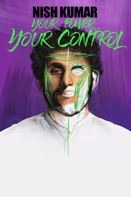 Poster Nish Kumar: Your Power, Your Control
