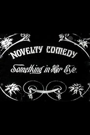 Poster Something in Her Eye 1915