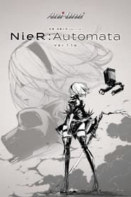 NieR:Automata Ver1.1a - Season 1 Episode 10