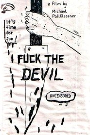 Fuck the Devil (1990)