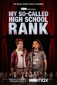 My So-Called High School Rank (2022)
