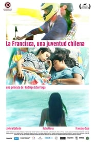 Watch La Francisca, a Chilean Youth (2020)