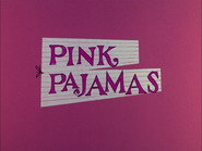 Pink Pajamas