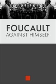 Foucault Against Himself постер