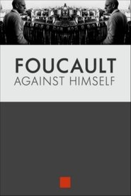 Poster Foucault Against Himself 2014