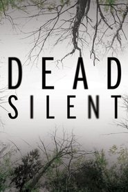 Dead Silent (2016) Dead Silent (2016)