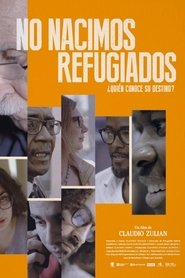 No nacimos refugiados 2020