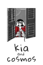 Kia and Cosmos постер
