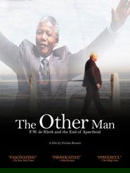 Poster The Other Man: F.W. de Klerk and the End of Apartheid 2014
