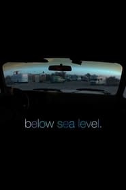 Below Sea Level постер