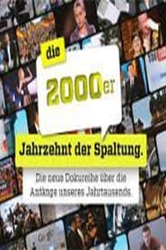 Die 2000er - Jahrzehnt der Spaltung Episode Rating Graph poster