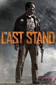 Poster The Last Stand 2013
