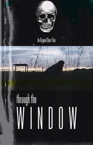 Through the Window 2020 Through the Window 2020