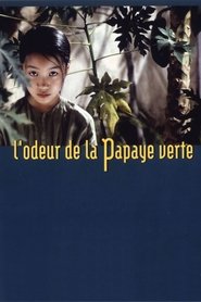 L'Odeur de la papaye verte streaming film