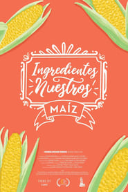 Poster Ingredientes Nuestros: Maiz