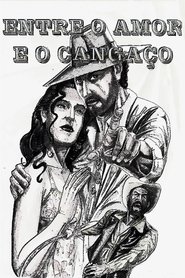 Poster Entre o Amor e o Cangaço