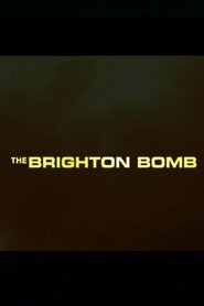 The Brighton Bomb (2004)