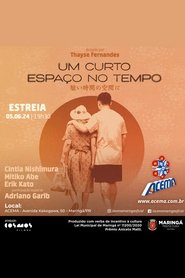 Um Curto Espaço no Tempo) Um Curto Espaço no Tempo (2024)