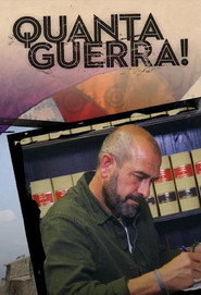 Quanta guerra! (2022)