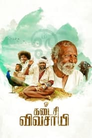 Kadaisi Vivasayi (2022) Tamil Drama, Comedy | HDRip | Google Drive