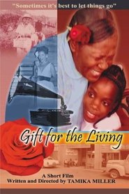 Gift for the Living 2005 Δωρεάν απεριόριστη πρόσβαση