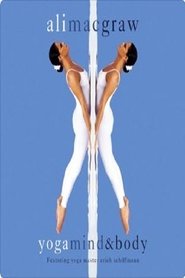 Poster Ali MacGraw - Yoga Mind And Body 2003 Poster Ali MacGraw - Yoga Mind And Body 2003