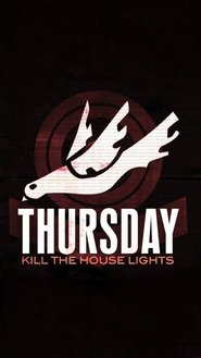 Poster Kill the House Lights 2007