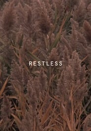 Restless streaming