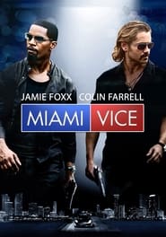 مشاهدة فيلم Miami Vice 2006 مترجم