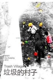 Trash Village (2013)