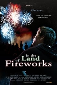 Full Cast of In The Land Of Fireworks