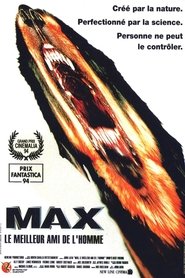 Max : Le Meilleur Ami de l'Homme Max : Le Meilleur Ami de l'Homme
