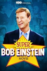 The Super Bob Einstein Movie (2021)