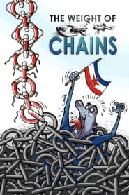 The Weight of Chains (2010)