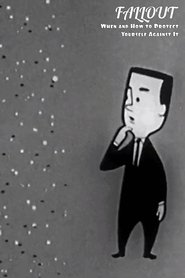 Fallout: When and How to Protect Yourself Against It (1959)