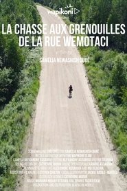 La chasse aux grenouilles de la rue Wemotaci) La chasse aux grenouilles de la rue Wemotaci (2023)