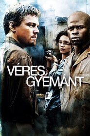 Véres gyémánt (2006)