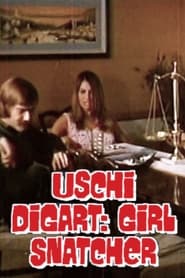 Poster Uschi Digart: Girl Snatcher