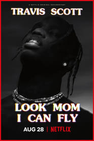 Travis Scott: Look Mom I Can Fly постер