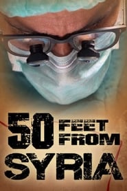 50 Feet from Syria