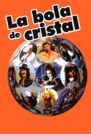 La Bola de Cristal poster