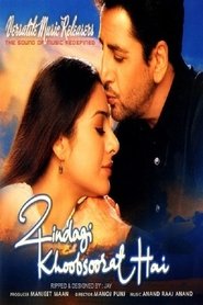 Zindagi Khoobsoorat Hai (2002)