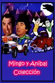 Coleccion Mingo y Anibal collection poster