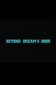 Beyond Dream's Door