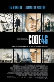 קוד 46 / Code 46 לצפייה ישירה קוד 46 / Code 46 לצפייה ישירה