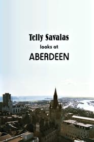 Telly Savalas Looks at Aberdeen 1981