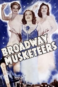 Broadway Musketeers постер