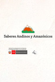 Saberes Andinos y Amazónicos